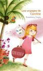 Les voyages de Caroline By Rosemary Doyle Cover Image