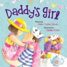 Daddy's Girl By Helen Foster James, Estelle Corke (By (artist)) Cover Image