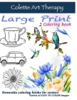 Dementia coloring books for seniors Variety of EASY TO COLOR images LARGE PRINT Coloring book: Large print coloring books for seniors: Specialist Deme By Colette Art Therapy Cover Image