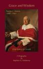 Grace and Wisdom: Patrick G. Kerwin, Chief Justice of Canada Cover Image
