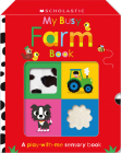 My Busy Farm Book: Scholastic Early Learners (Touch and Explore) By Scholastic Early Learners Cover Image