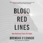 Blood Red Lines: How Nativism Fuels the Right Cover Image