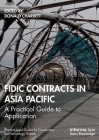 FIDIC Contracts in Asia Pacific: A Practical Guide to Application Cover Image