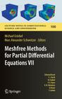 Meshfree Methods for Partial Differential Equations VII (Lecture Notes in Computational Science and Engineering #100) By Michael Griebel (Editor), Marc Alexander Schweitzer (Editor) Cover Image