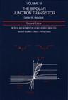 Modular Series on Solid State Devices: Volume III: The Bipolar Junction Transistor Cover Image