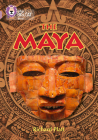 Collins Big Cat — The Mayans: Band 18/Pearl By Richard Platt, Cliff Moon (Editor) Cover Image