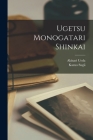 Ugetsu monogatari shinkai By Kazuo Sugii, Akinari Ueda Cover Image
