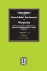 Chronicles of the Scotch-Irish Settlement in Virginia. Extracted from the Original Records of Augusta County, 1745-1800. (Volume #2) Cover Image