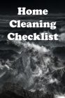Home Cleaning Checklist By Underground Publishing Cover Image