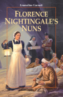 Florence Nightingale's Nuns (Saints for Youth) Cover Image