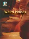 Weird Places (Fact to Fiction) Cover Image
