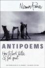 Antipoems: How to Look Better & Feel Great By Nicanor Parra, Liz Fania Werner (Translated by) Cover Image