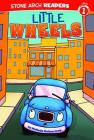 Little Wheels (Truck Buddies) By Patrick Girouard (Illustrator), Melinda Melton Crow Cover Image