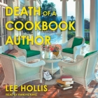 Death of a Cookbook Author By Lee Hollis, Randye Kaye (Read by) Cover Image