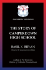 The Story of Camperdown High School By Basil K. Bryan Cover Image