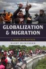 Globalization and Migration: A World in Motion Cover Image