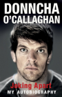 Joking Apart: My Autobiography By Donncha O'Callaghan Cover Image