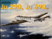 Junkers Ju 290, Ju 390 Etc. (Schiffer Military History) Cover Image