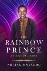 The Rainbow Prince: An Epic of Obama Cover Image