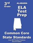 Alabama 3rd Grade ELA Test Prep: Common Core Learning Standards By Teachers' Treasures Cover Image