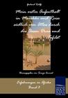 Mein erster Aufenthalt in Marokko und Reise südlich vom Atlas durch die Oasen Draa und Tafilet By Gerhard Rohlfs, Svenja Conrad (Editor) Cover Image