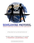 Disclosure: PROTOCOL: Stratagem for Intergalactic Diplomacy By J. Weston Lighthill Cover Image