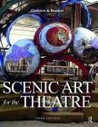 Scenic Art for the Theatre: History, Tools and Techniques Cover Image
