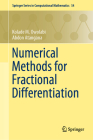 Numerical Methods for Fractional Differentiation By Kolade M. Owolabi, Abdon Atangana Cover Image