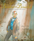 With Books and Bricks: How Booker T. Washington Built a School Cover Image