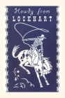 Vintage Journal Howdy from Lockhart By Found Image Press (Producer) Cover Image