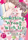 Something's Wrong With Us 17 By Natsumi Ando Cover Image