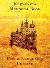 Memorial Book of Kremenets By Abraham Samuel Stein (Editor), Rachel Kolokoff-Hoper (Cover Design by), Jonathan Wind (Compiled by) Cover Image