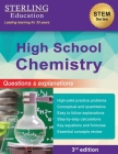 High School Chemistry: Questions & Explanations for High School Chemistry By Sterling Education Cover Image