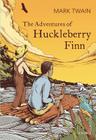 The Adventures of Huckleberry Finn (Vintage Children's Classics) By Mark Twain Cover Image