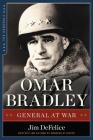 Omar Bradley: General at War (The Generals) Cover Image