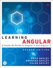 Learning Angular: A Hands-On Guide to Angular 2 and Angular 4 Cover Image