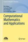 Computational Mathematics and Applications (Forum for Interdisciplinary Mathematics) By Dia Zeidan (Editor), Seshadev Padhi (Editor), Aliaa Burqan (Editor) Cover Image