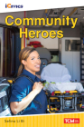 Community Heroes (iCivics) By Selina Li Bi Cover Image