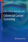 Colorectal Cancer Screening (Clinical Gastroenterology) Cover Image
