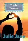 Trip to Tanzania Cover Image