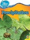 Precipitation (Focus on Water Science) By Frances Purslow Cover Image