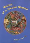 Visions of a Huichol Shaman Cover Image