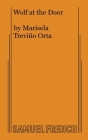 Wolf at the Door By Marisela Treviño Orta Cover Image