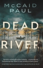 Dead River By McCaid Paul Cover Image