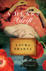 A Heart Adrift By Laura Frantz Cover Image