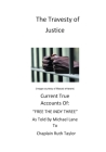 Travesty of Justice By Ruth Taylor Cover Image