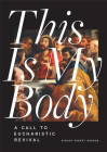 This Is My Body: A Call to Eucharistic Revival Cover Image