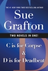 C Is for Corpse & D Is for Deadbeat (Kinsey Millhone Alphabet Mysteries) By Sue Grafton Cover Image