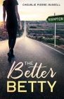 The Better Betty By Cheurlie Pierre-Russell Cover Image