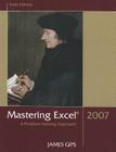 Mastering Excel 2007: A Problem-Solving Approach Cover Image
